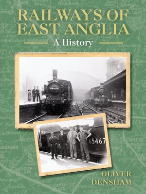 cover image of Railways of East Anglia